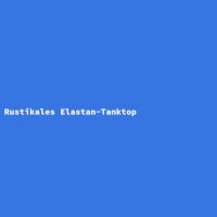 Rustic Elastane Tank Top